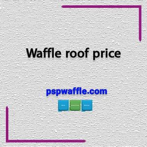 Waffle roof price-آنالیز قیمت سقف وافل